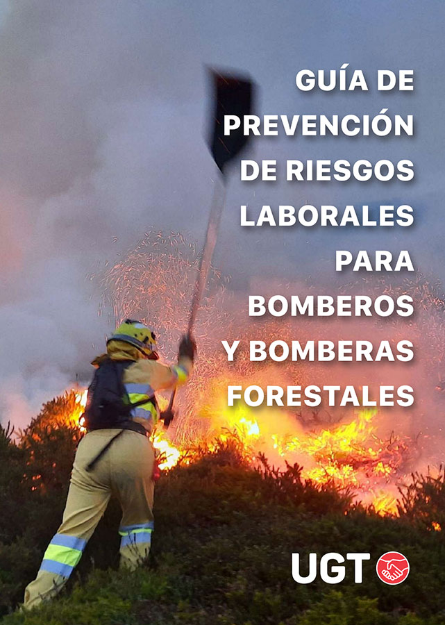 Guía de prevención de riscos laborais para bombeiros e bombeiras forestais